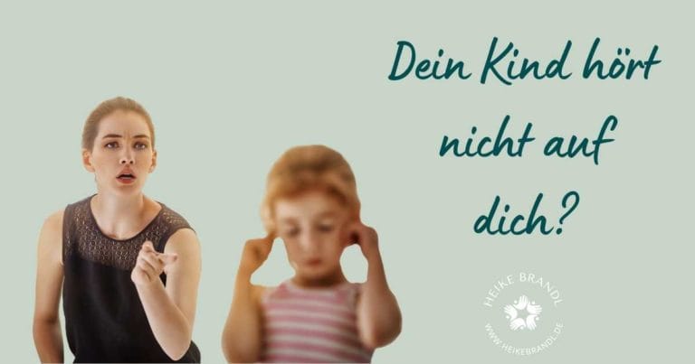 Mein Kind hört nicht auf mich - 5 Tipps, wie das garantiert so bleibt
