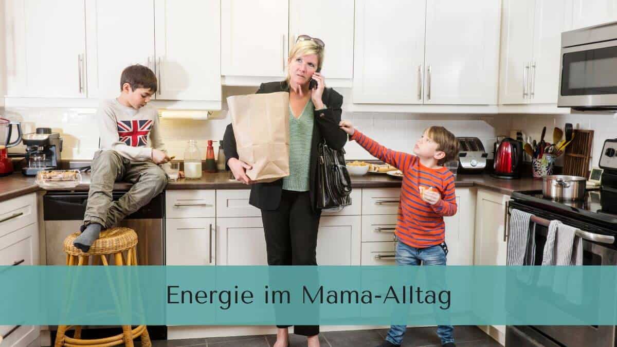 Mama im stressigen Alltag zwischen Familie und Beruf – Symbolbild Energie im Mama-Alltag